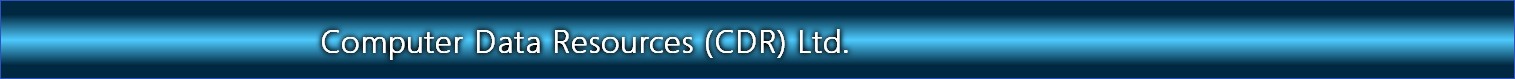                                 Computer Data Resources (CDR) Ltd.